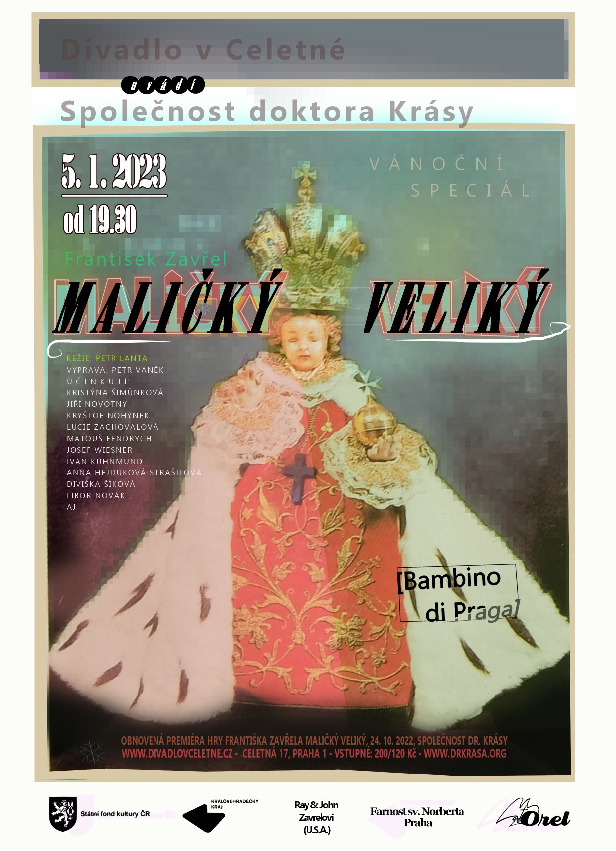 Plakát na vánoční reprízu inscenace Maličký veliký (Bambino di Praga) 5. 1. 2023 v Divadle v Celetné
